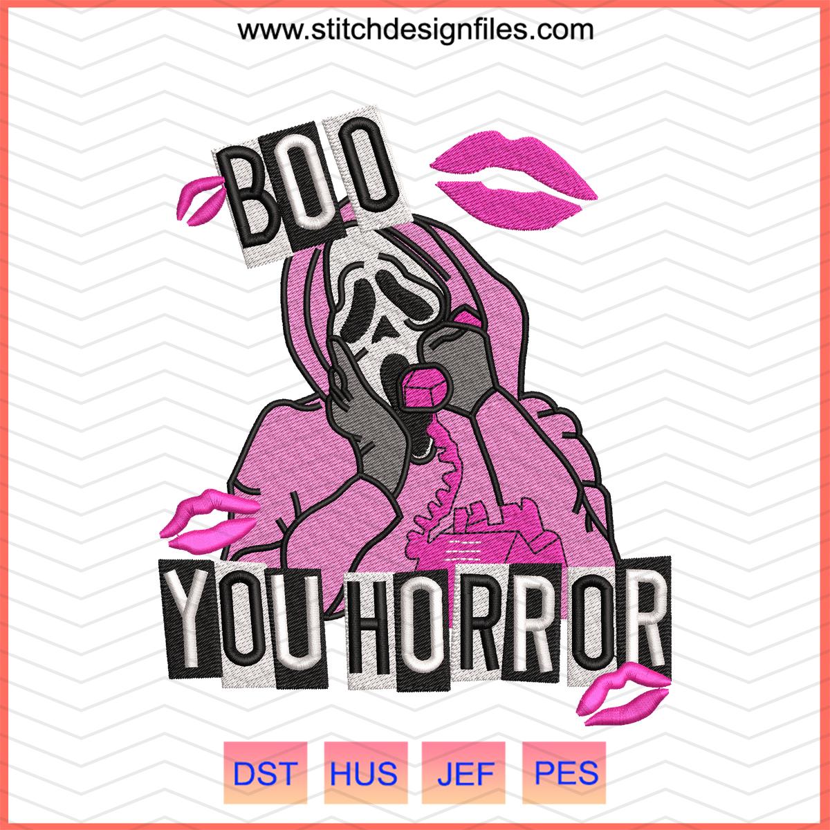 Boo You Horror Scream Embroidery Design