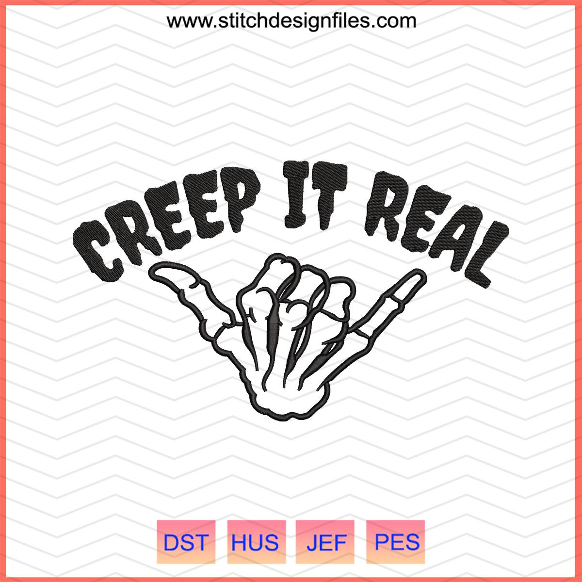 Creep It Real Halloween Embroidery File