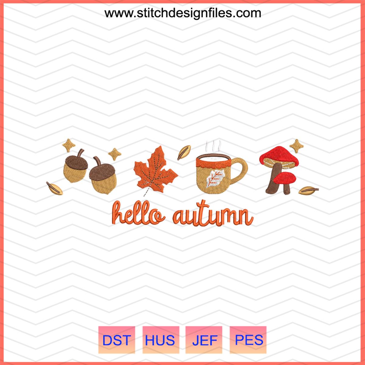 Hello Autumn Fall Embroidery Design