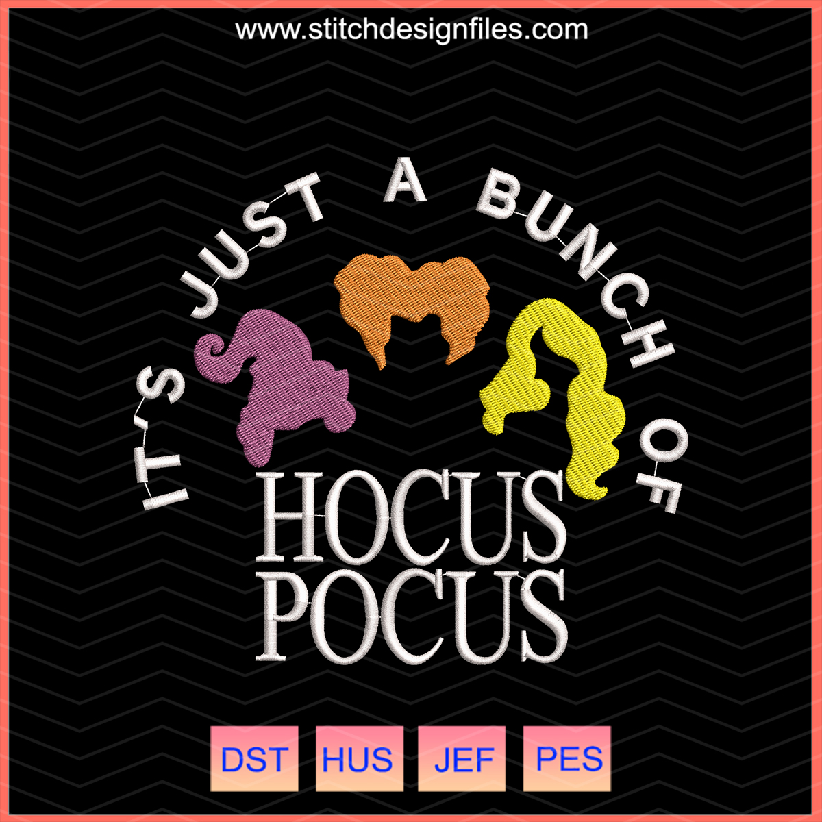 Just a Bunch of Hocus Pocus Embroidery Design - just a bunch of hocus pocus embroidery design