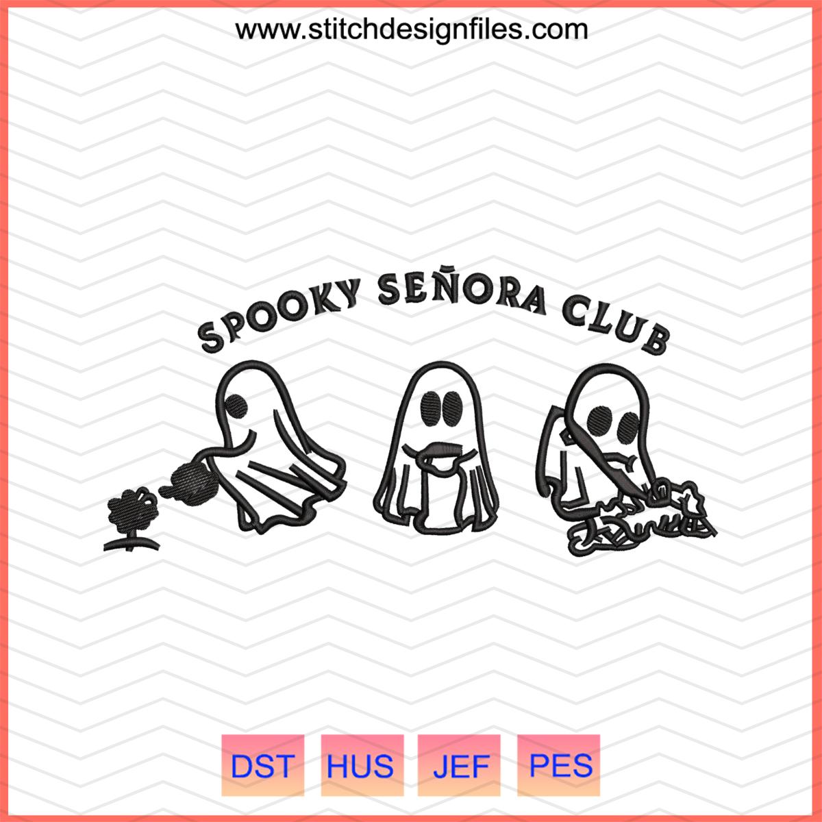 Spooky Señora Club Embroidery Design