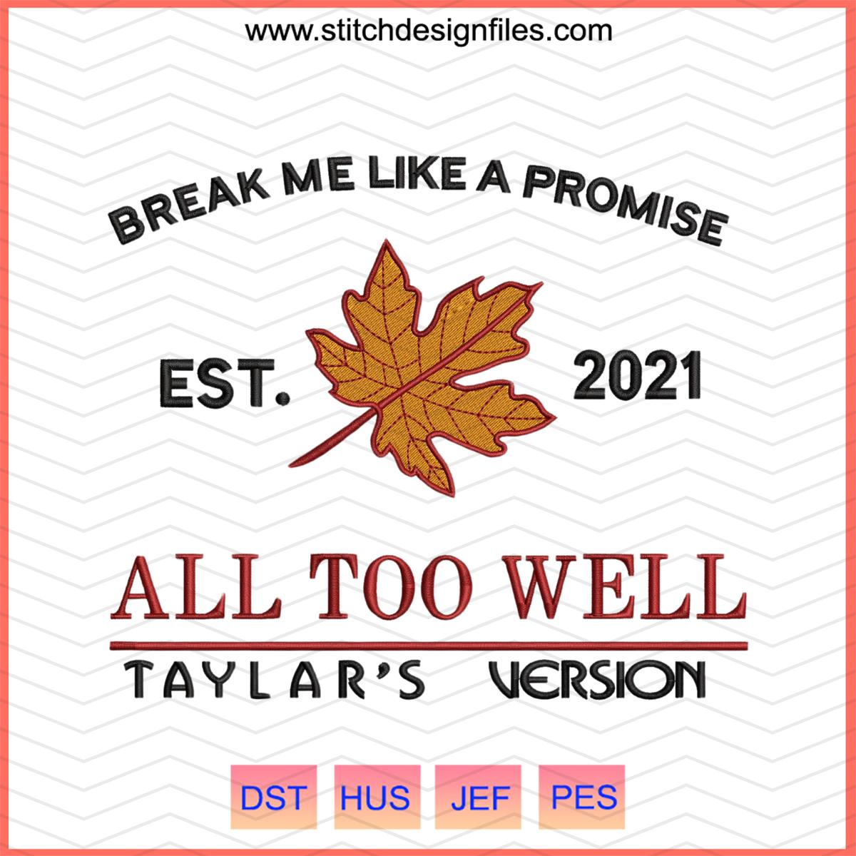 Taylor All Too Well Embroidery Design – Taylor’s Version